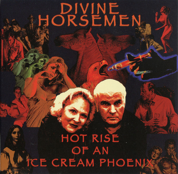 Divine Horsemen  - Hot Rise Of An Ice Cream Phoenix