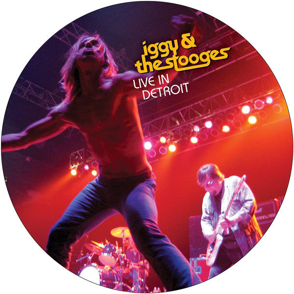 Iggy & The Stooges - Live In Detroit [Picture Disc]