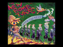 Load and play video in Gallery viewer, New Bomb Turks - Information Highway Revisited
