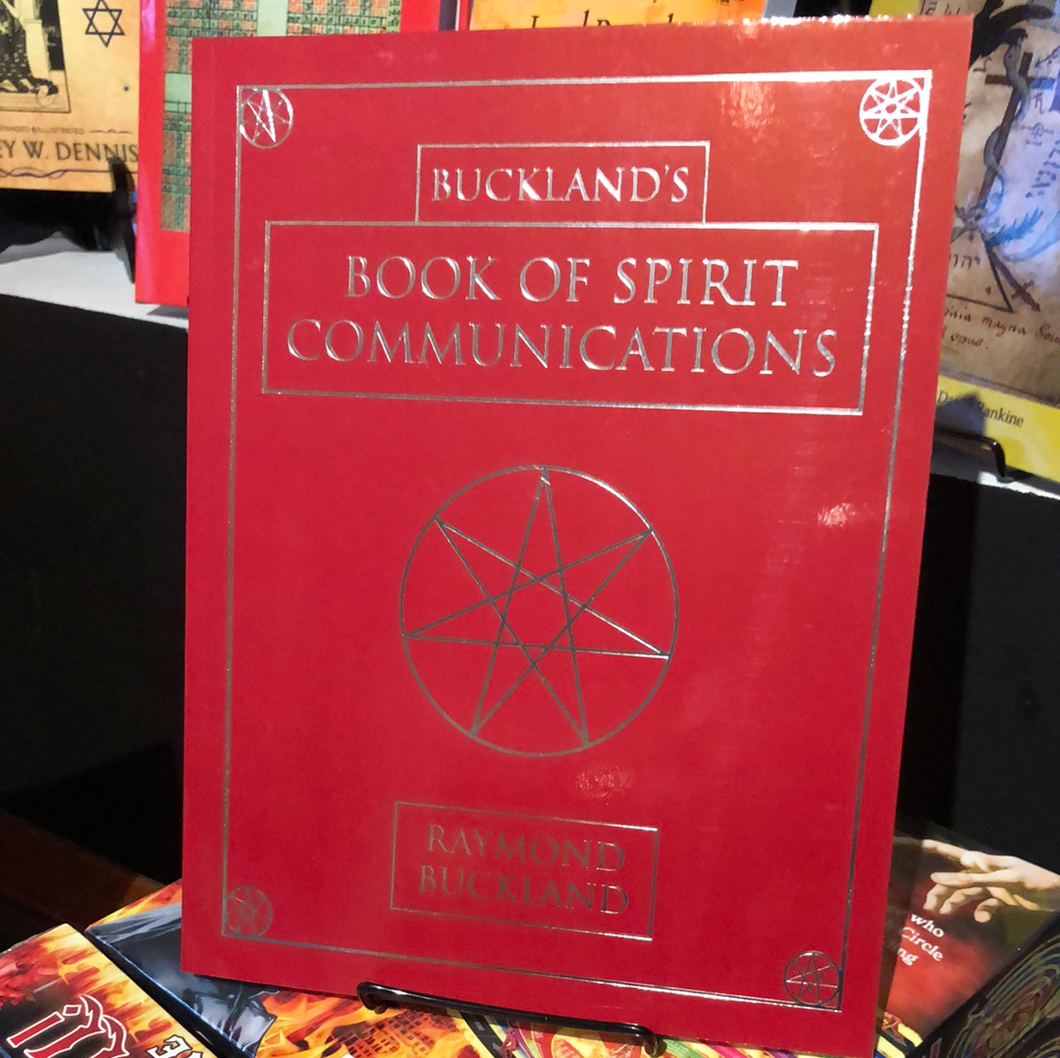 Buckland's Book of Spirit Communications -PAPERBACK
