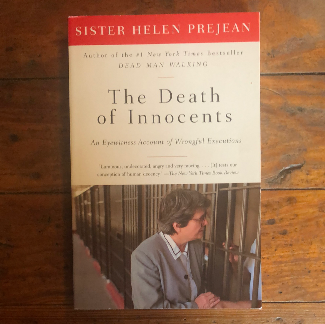 The Death of Innocents: An Eyewitness Account of Wrongful Executions- SOFTCOVER