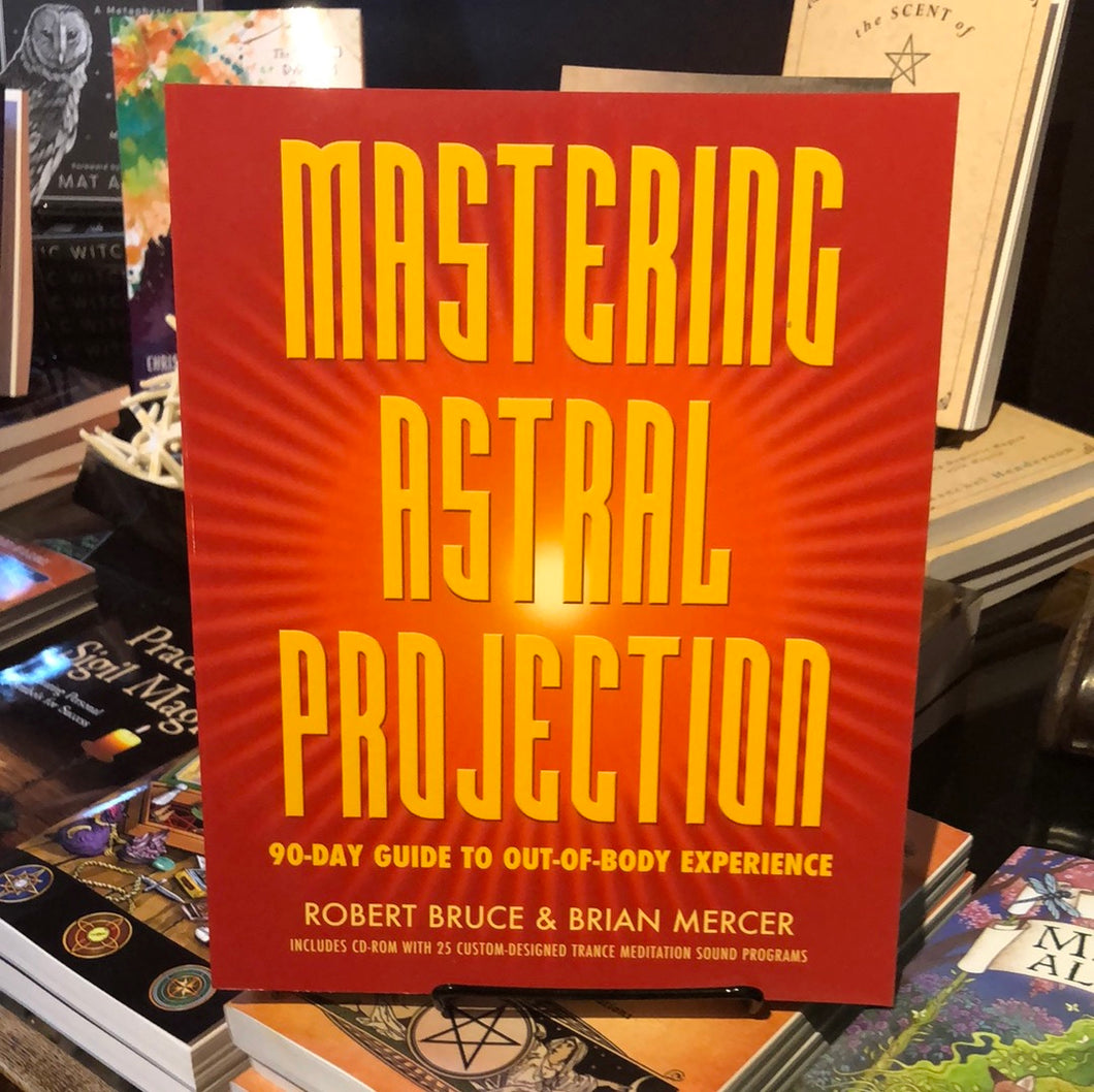 Mastering Astral Projection PAPERBACK